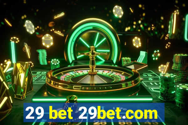 29 bet 29bet.com